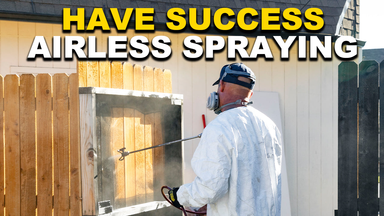 3 Tips To Be Successful While Airless Spraying