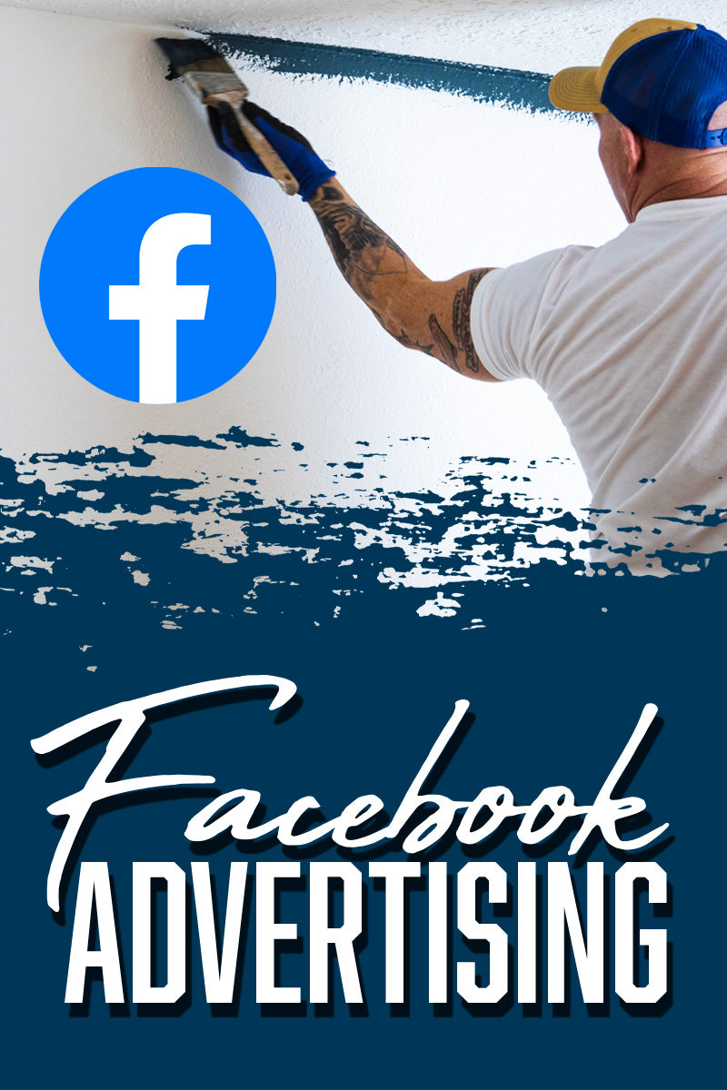 Painters & Facebook Advertising