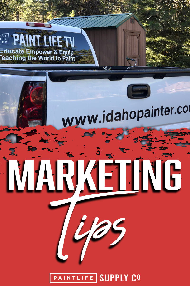 Marketing Your Painting Business with The Idaho Painter