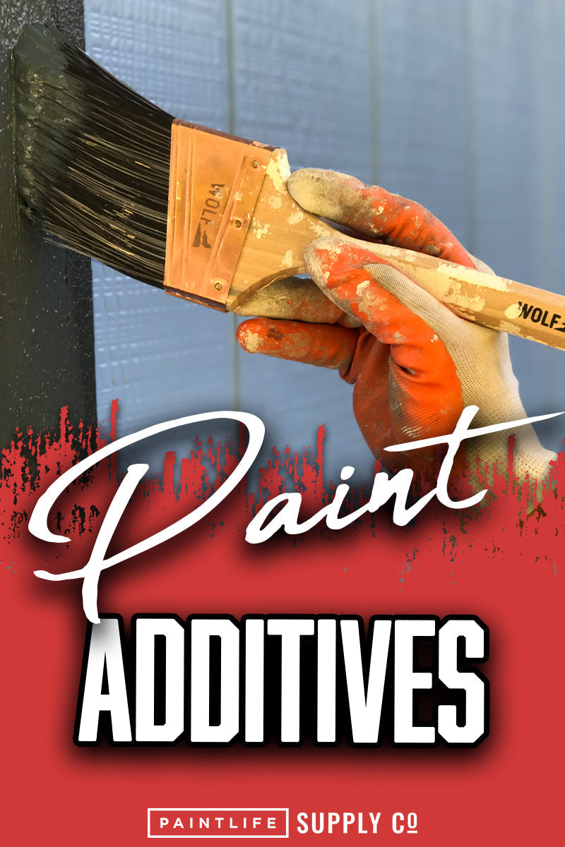 Paint additives from Paint Life Supply Co.