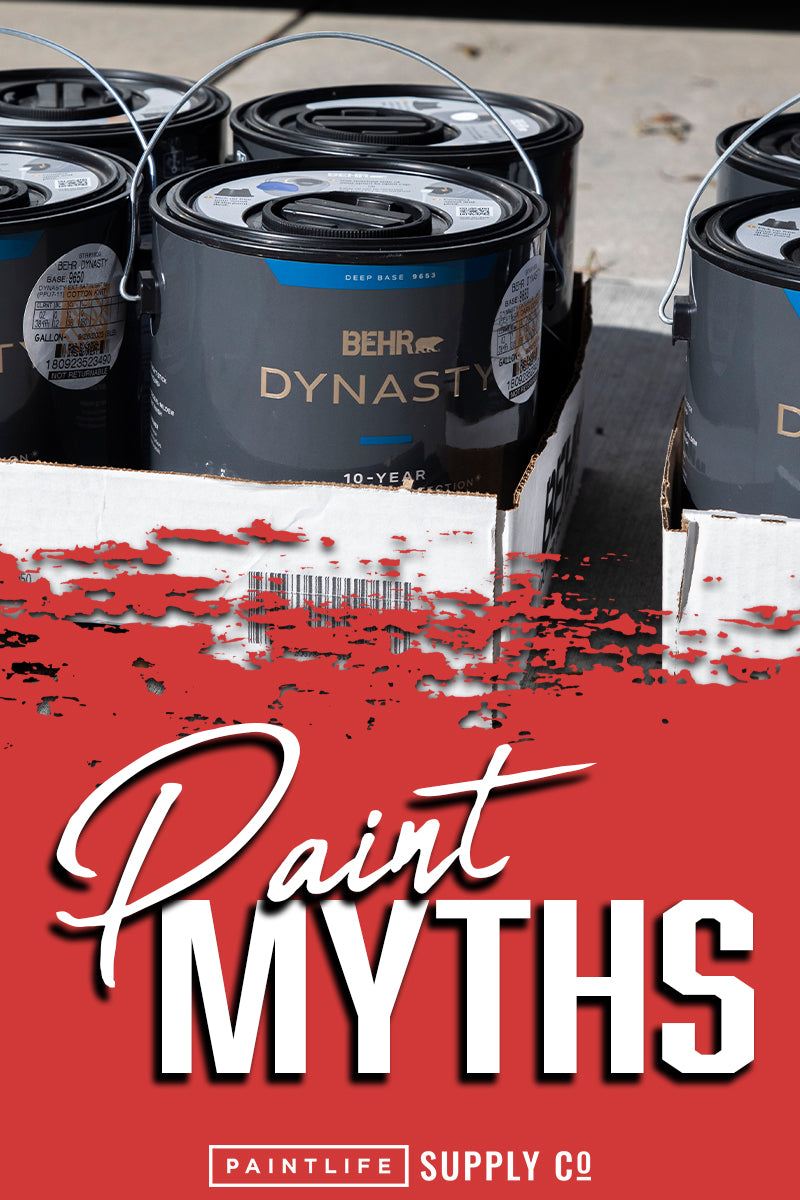 Paint Myths, by The Idaho Painter