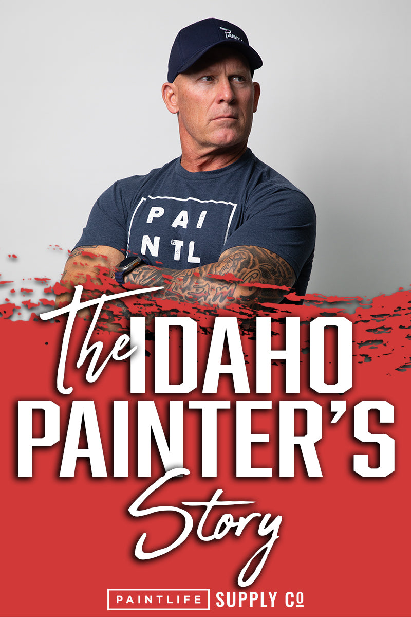 The Idaho Painter's story. How he got where he is at as a painter.