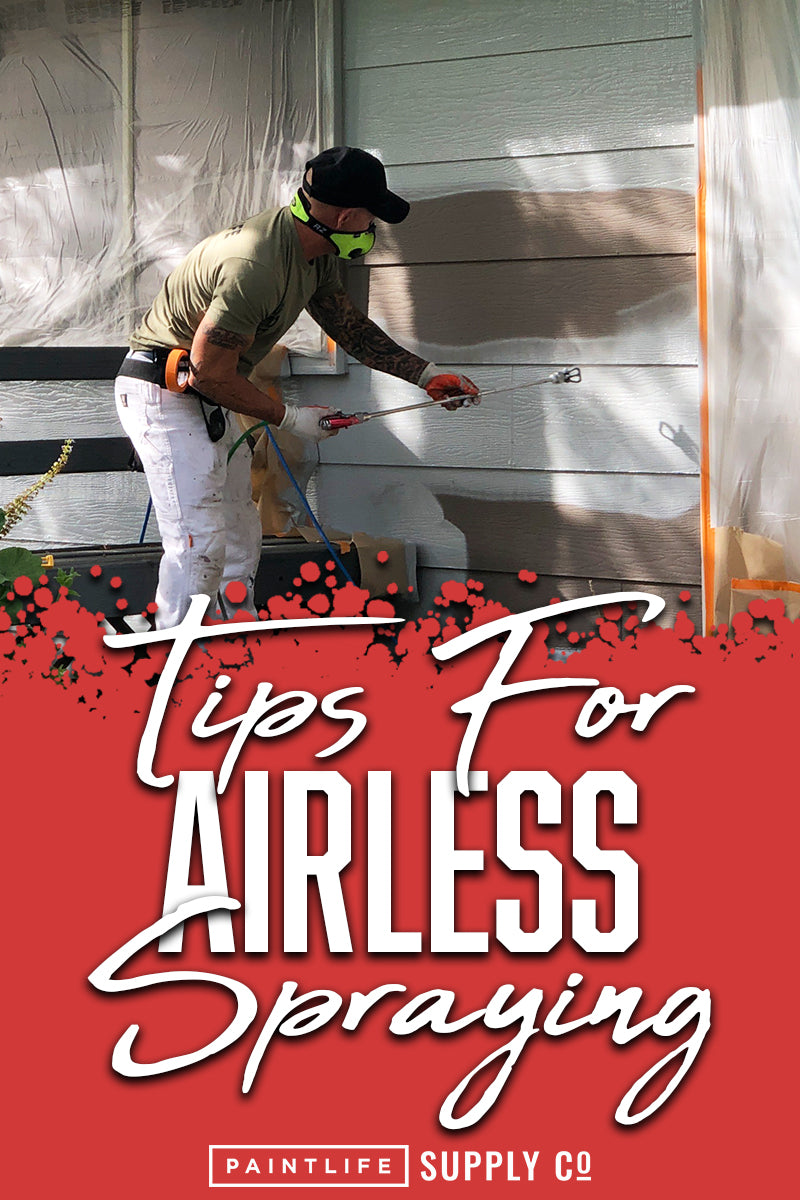 Tips for Airless Spraying