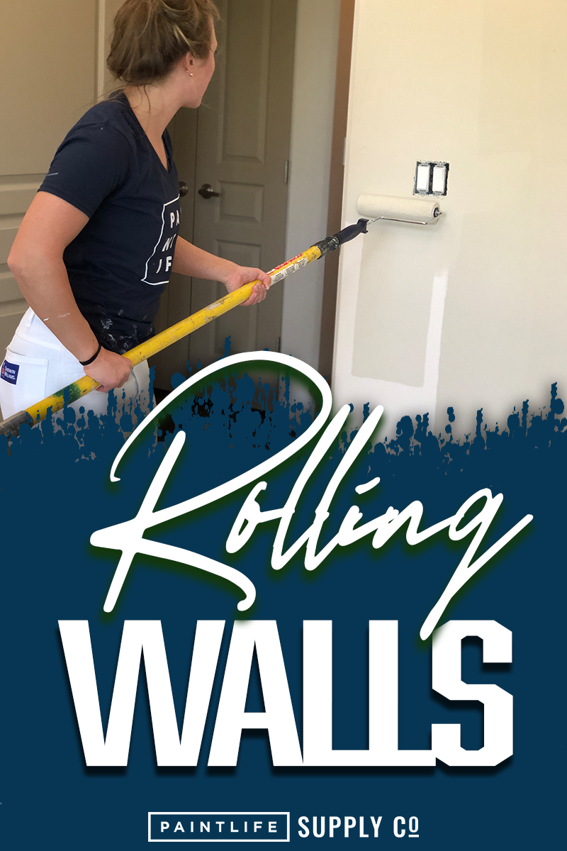 Rolling Walls Like a Pro