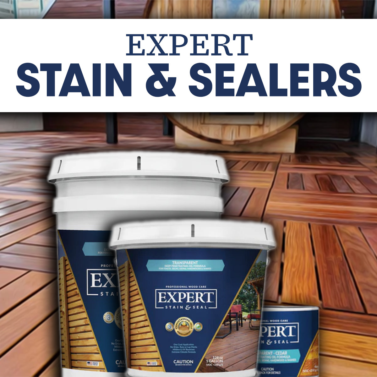 Expert Stain & Seal product at Paint Life Supply Co.