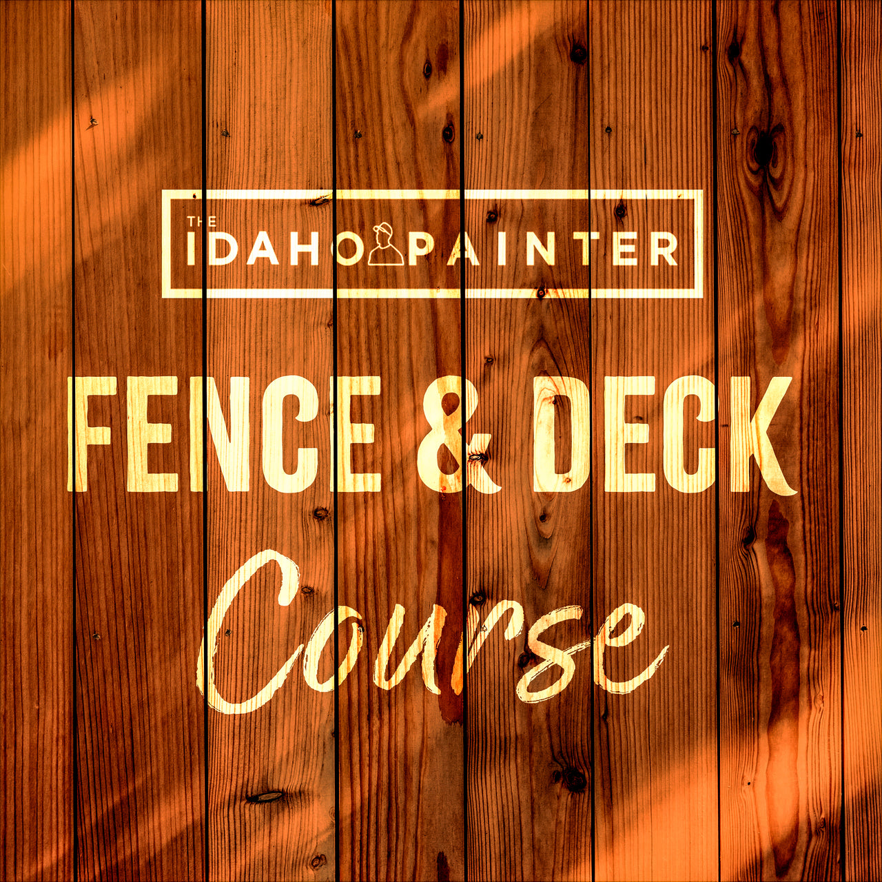 Online Fence Course by The Idaho Painter and exclusively sold by Paint Supply store Paint Life Supply Co.