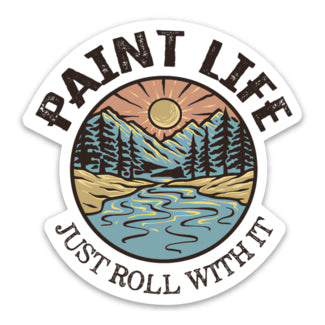 Paint Life Just Roll With It Sticker